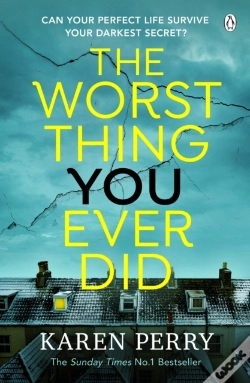 Capa do artigo Worst Thing You Ever Did