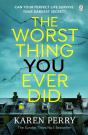 Worst Thing You Ever Did - Preview
