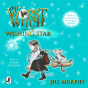 Worst Witch And The Wishing Star - Preview