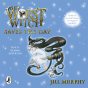 Worst Witch Saves The Day - Preview