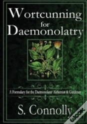 Capa do artigo Wortcunning For Daemonolatry: A Formulary For The Daemonolater Alchemist And Gardener