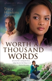Capa do artigo Worth A Thousand Words (Jubilant Soul Book #2)