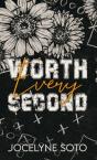 Worth Every Second - Preview