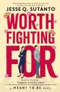 Worth Fighting For - Preview