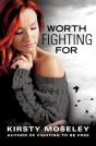 Worth Fighting For - Preview