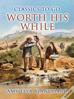 Capa do artigo Worth His While
