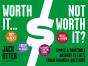Worth It... Not Worth It? - Preview