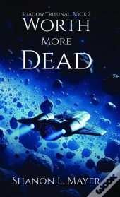 Worth More Dead