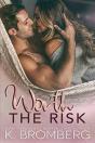 Worth The Risk - Preview
