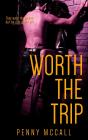 Worth The Trip - Preview