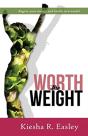 Worth The Weight - Preview
