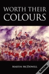 Worth Their Colours