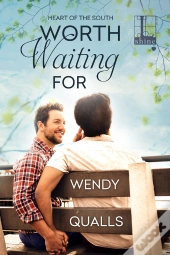 Worth Waiting For