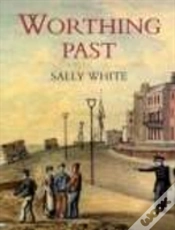Capa do artigo Worthing Past