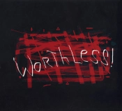 Capa do artigo Worthless! - CD