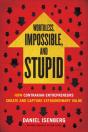 Worthless, Impossible And Stupid - Preview