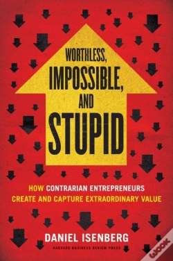 Capa do artigo Worthless, Impossible And Stupid