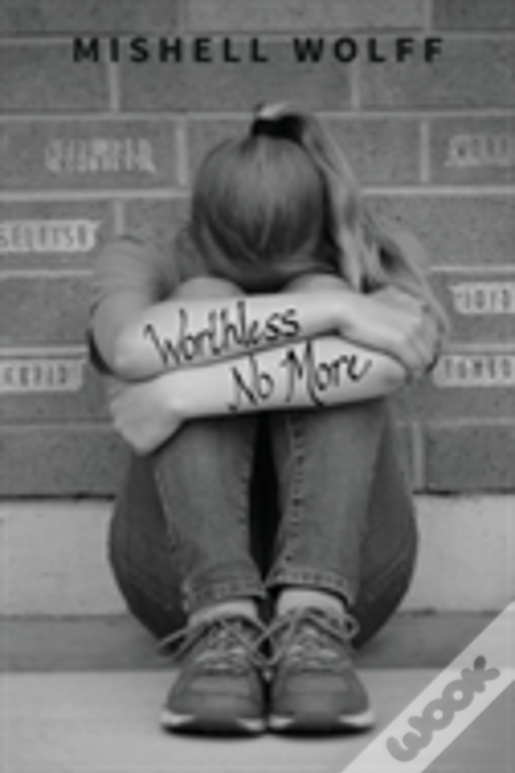 Worthless No More