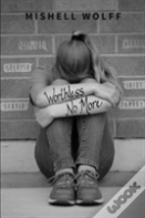 Worthless No More