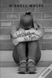 Worthless No More