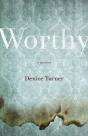 Worthy - Preview