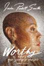 Worthy - Preview