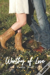 Worthy Of Love