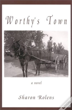 Capa do artigo Worthy'S Town