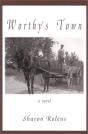 Worthy'S Town - Preview