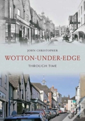 Capa do artigo Wotton Under Edge Through Time