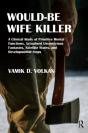 Would-Be Wife Killer - Preview