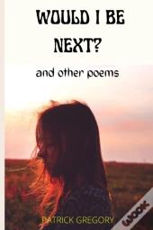 Would I Be Next?