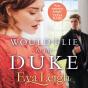 Would I Lie To The Duke - Preview