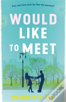 Would Like To Meet