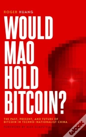 Capa do artigo Would Mao Hold Bitcoin?