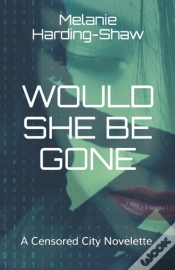 Capa do artigo Would She Be Gone