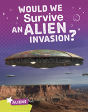 Would We Survive An Alien Invasion? - Preview