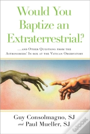 Capa do artigo Would You Baptize An Extraterrestrial?
