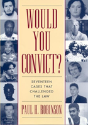 Would You Convict? - Preview