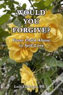 Would You Forgive?