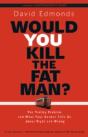 Would You Kill The Fat Man? - Preview