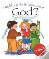 Would You Like To Know About God