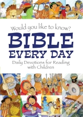 Would You Like To Know Bible Every Day