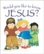 Would You Like To Know Jesus? - Preview