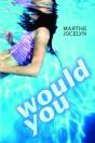 Would You - Preview