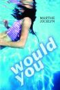 Would You - Preview