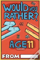 Would You Rather Age 11 Version