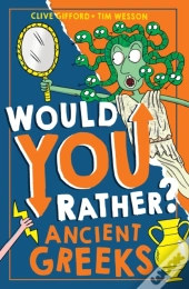 Would You Rather? Ancient Greeks