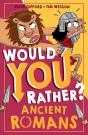Would You Rather? Ancient Romans - Preview