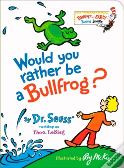 Capa do artigo Would You Rather Be A Bullfrog?